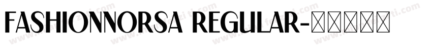FashionNorsa Regular字体转换